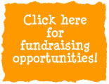 Ask about our Fundraising Opportunities!